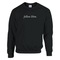 Load image into Gallery viewer, follow Him. | Crewneck Sweatshirt - Bearable Apparel