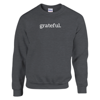 Load image into Gallery viewer, grateful. | Crewneck Sweatshirt - Bearable Apparel