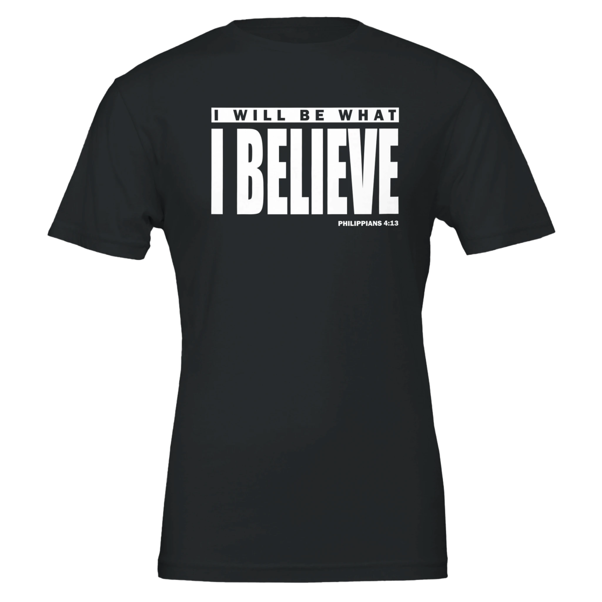I BELIEVE - Bearable Apparel