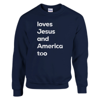 Load image into Gallery viewer, Jesus and America too | Crewneck Sweatshirt - Bearable Apparel