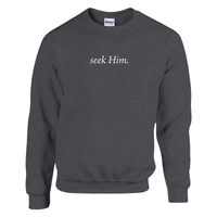 Load image into Gallery viewer, seek Him. | Crewneck Sweatshirt - Bearable Apparel